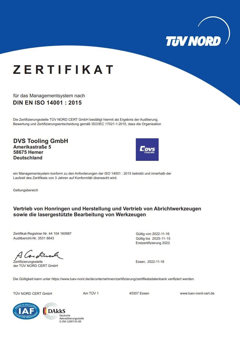 Zertifiziert nach ISO 14001:2015 DVS Tooling ist zertifiziert nach DIN EN ISO 14001
